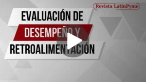 Evaluación de desempeño y retroalimentación